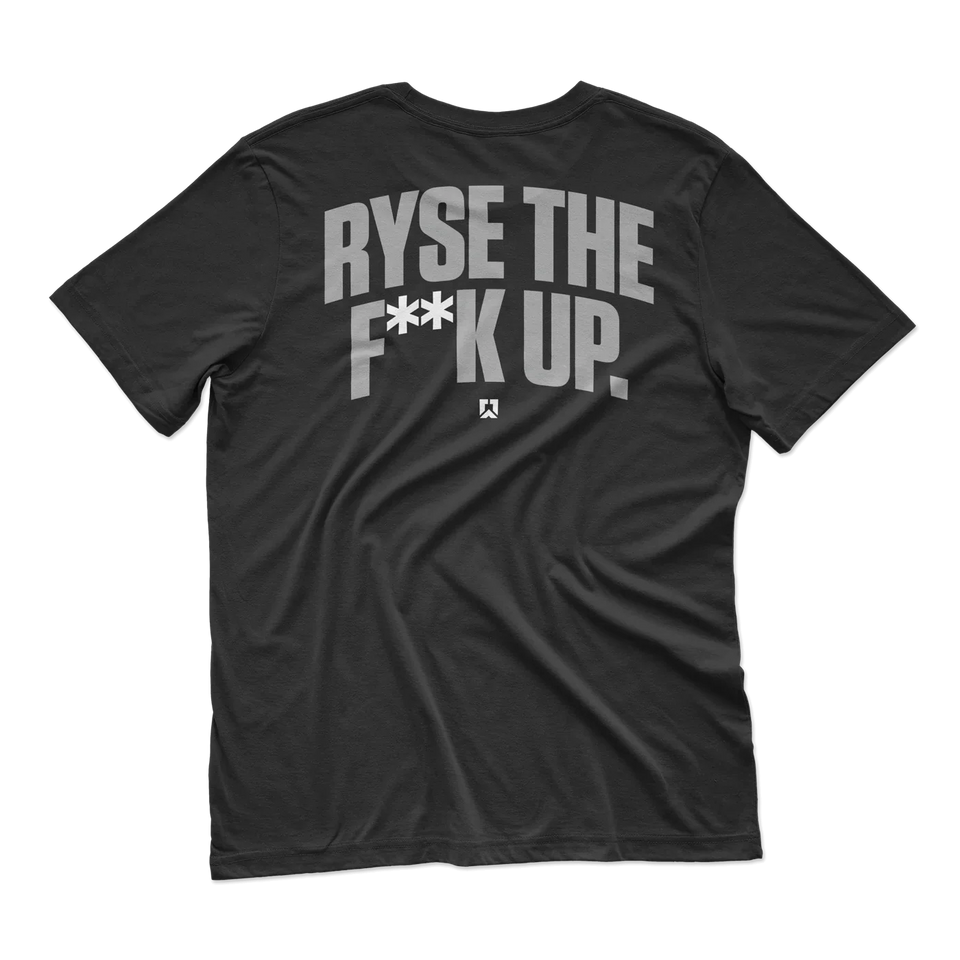 RYSE The F**k Up Tee - Street Ready